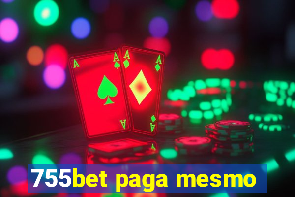 755bet paga mesmo